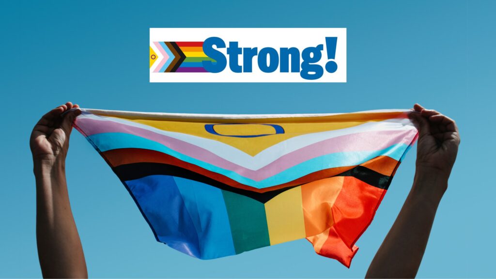 Strong! mit Progress-Flagge